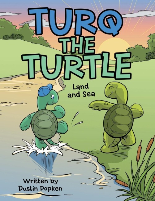 Turq the Turtle: Land and Sea