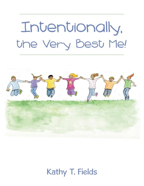 Intentionally, the Very Best Me!