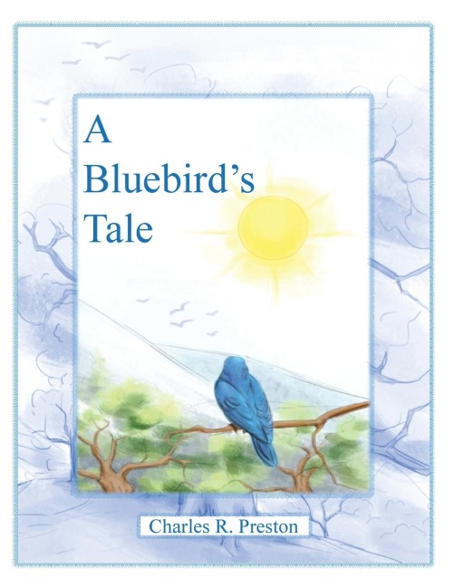 A Bluebirds Tale