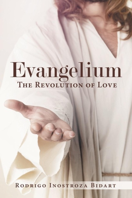 Evangelium: The Revolution of Love