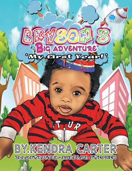 Brysons Big Adventure: My First Year