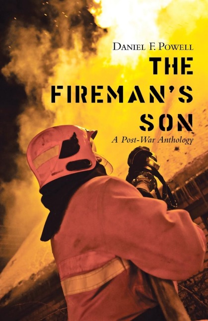 The Firemans Son: A Post-War Anthology