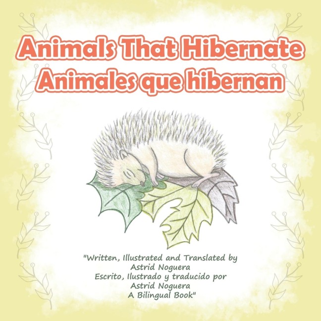 Animals That Hibernate: Animales Que Hibernan
