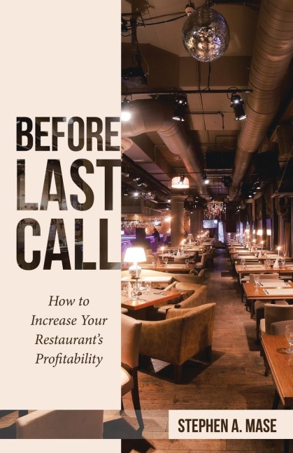 Before Last Call: How to Increase Your Restaurant's Profitability