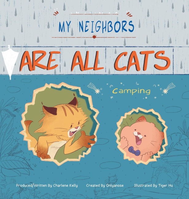 My Neighbors Are All Cats: Camping