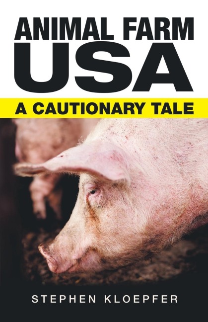Animal Farm Usa: A Cautionary Tale