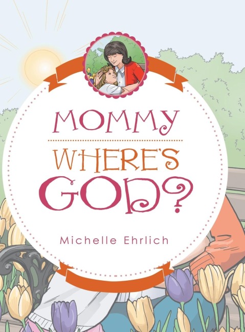 Mommy - Wheres God?
