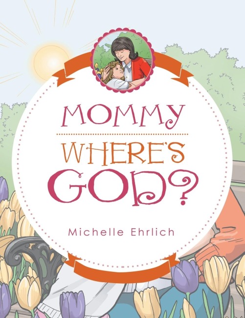 Mommy - Wheres God?