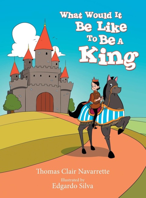What Would It Be Like to Be a King