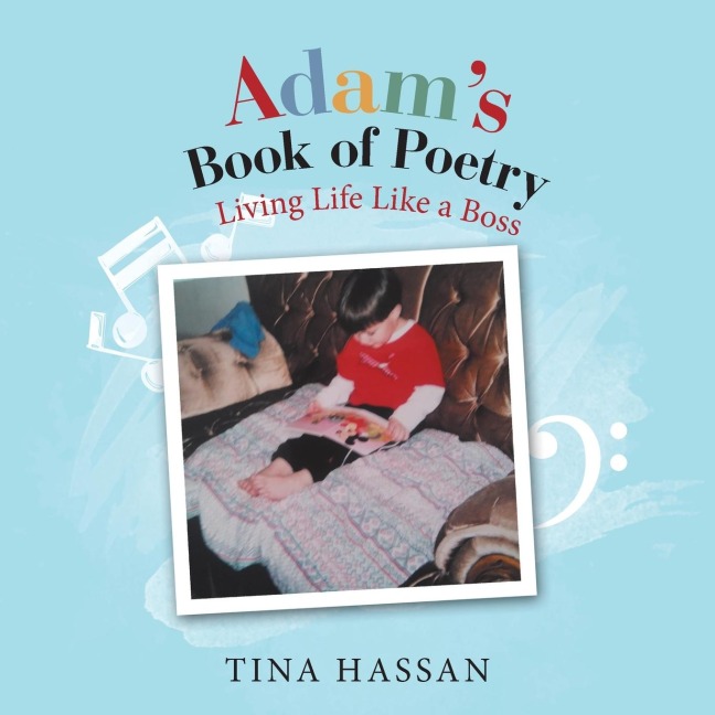 Adam's Book of Poetry: Living Life Like a Boss