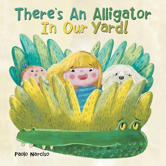 Theres an Alligator in Our Yard!