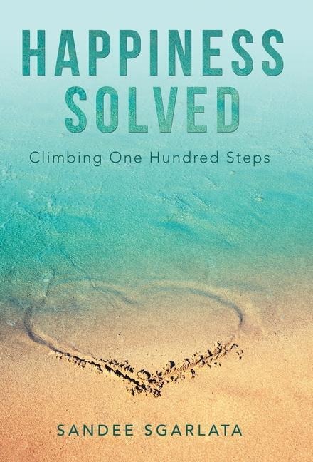 Happiness Solved: Climbing One Hundred Steps