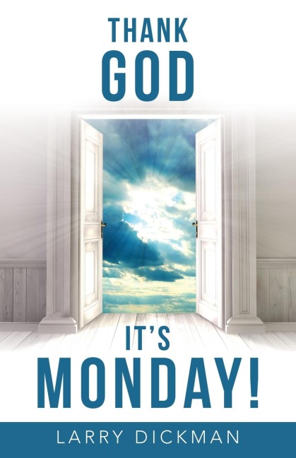 Thank God  Its Monday!