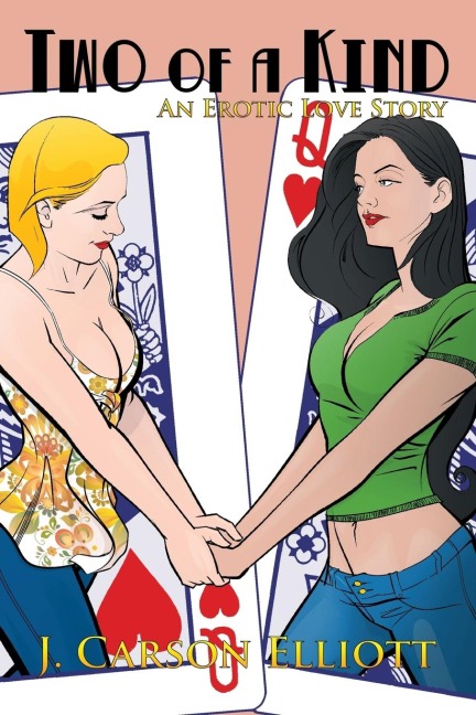 Two of a Kind An Erotic Love Story