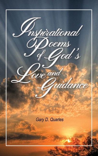 Inspirational Poems of Gods Love and Guidance
