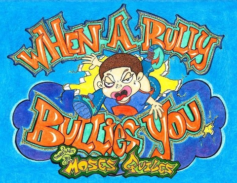 When a Bully Bullies You: Practical Silly Tales of I.D.
