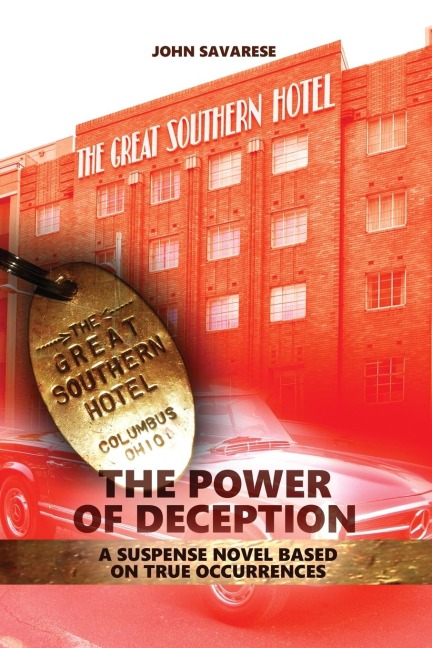 The Power of Deception: A suspense novel based on true occurrences
