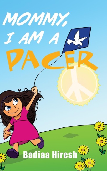 Mommy, I Am a PACER