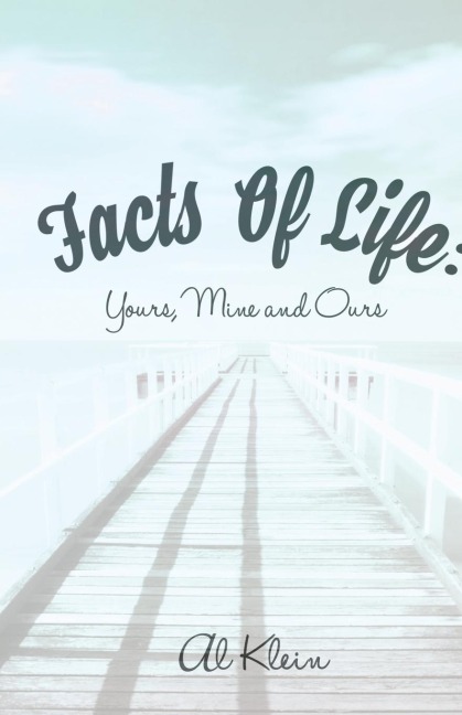 Facts of Life: : Yours, Mine and Ours