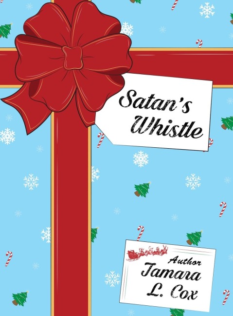 Satans Whistle
