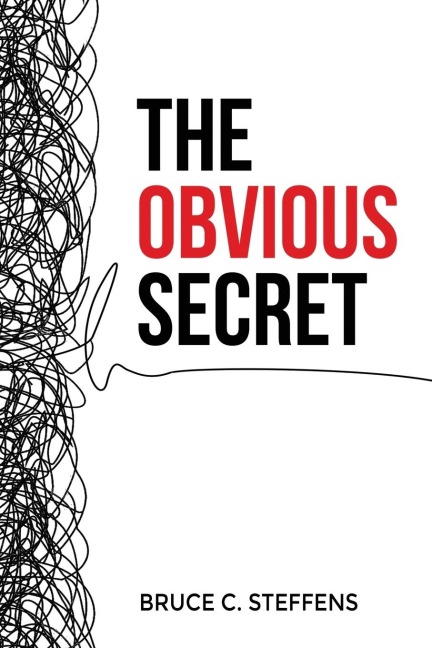 The Obvious Secret: A Discipleship Journey to Christian Maturity