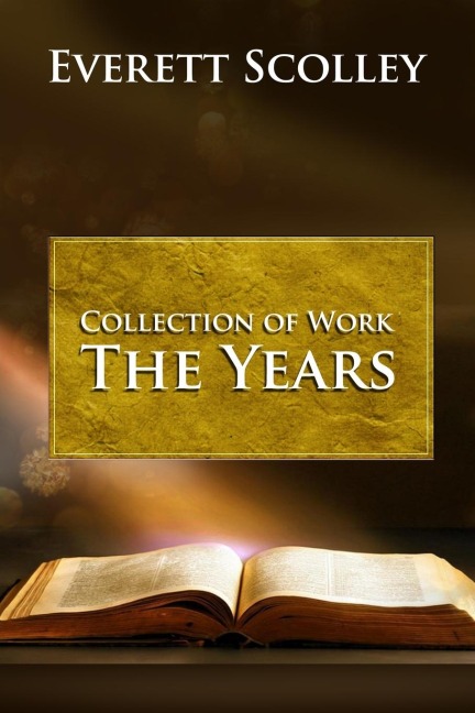 Collection of Work: The Years