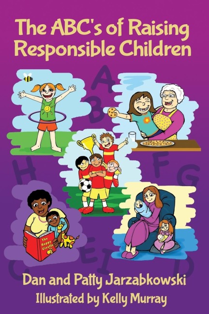 The ABCs of Raising Responsible Children