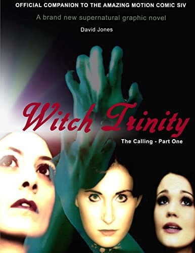 Witch Trinity The Calling - Part One