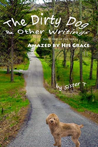 The Dirty Dog and Other Writings