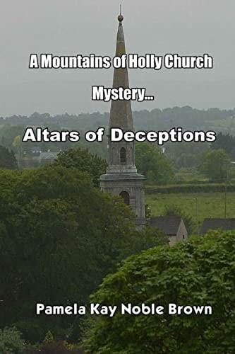 A Mountains of Holly Church Mystery Altars of Deception