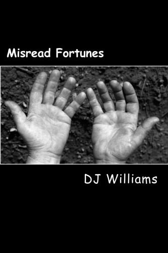 Misread Fortunes