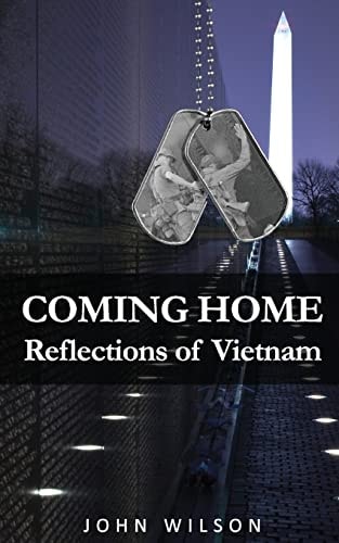 Coming Home Reflections of Vietnam