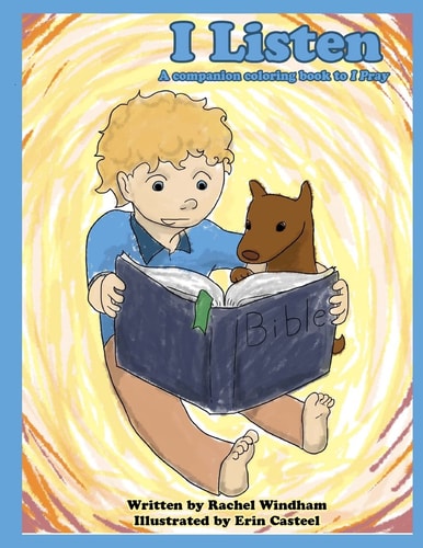 I Listen A Coloring Companion to I Pray