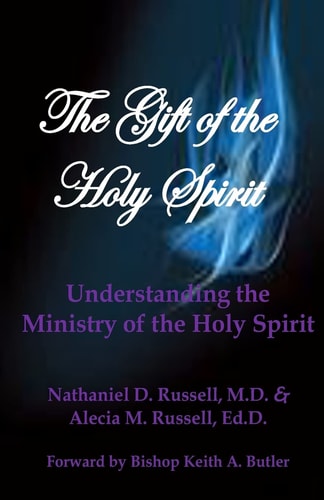 The Gift of the Holy Spirit Understanding the Ministry of the Holy Spirit