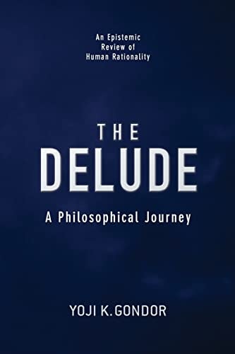 The Delude A Philosophical Journey