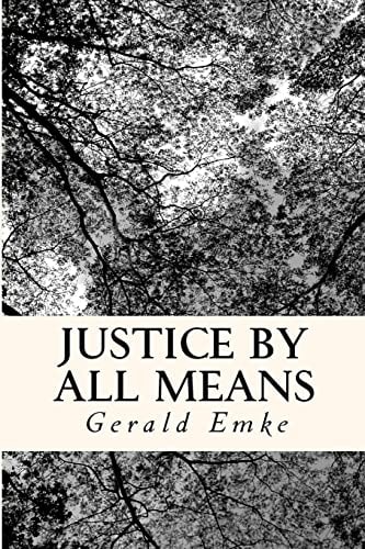 Justice By All Means