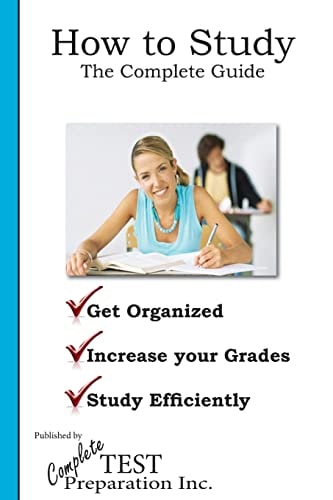 How to Study The Complete Guide