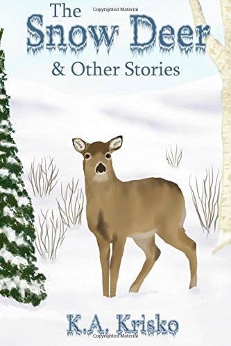 The Snow Deer and Other Stories