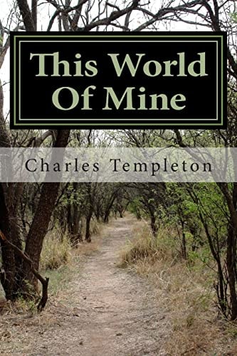 This World Of Mine A Collection Of Poems