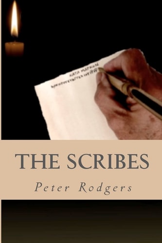 The Scribes A Novel About the Early Church