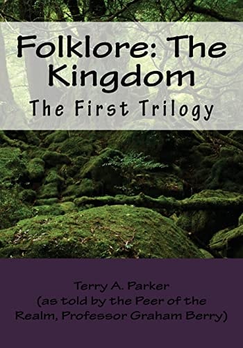 Folklore The Kingdom: The First Trilogy