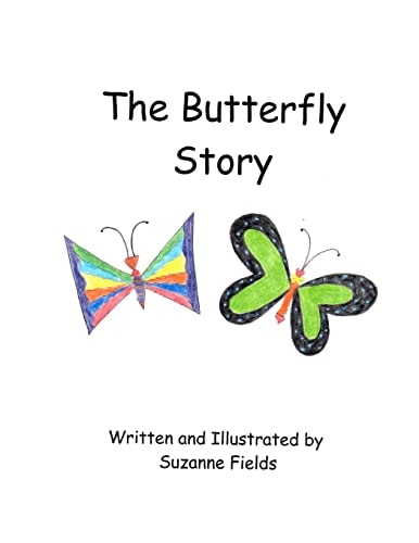 The Butterfly Story It's All About Love
