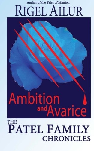 Ambition and Avarice