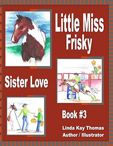 Little Miss Frisky Sister Love