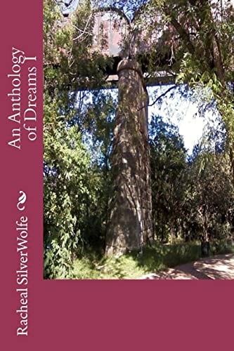 An Anthology of Dreams I