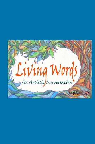Living Words An Artistic Conversation