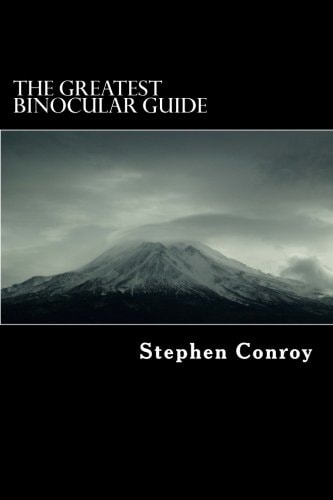 The Greatest Binocular Guide