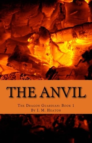 The Anvil The Beginning of a Legend