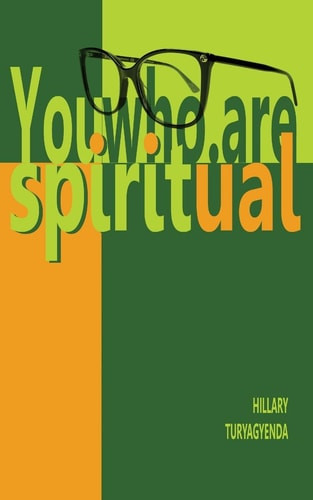 You Who Are Spiritual