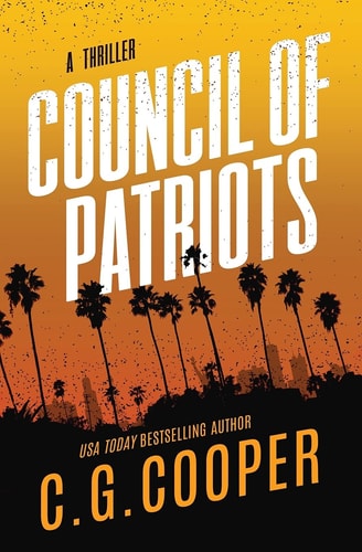 Council of Patriots Book 2 of the Corps Justice Novels